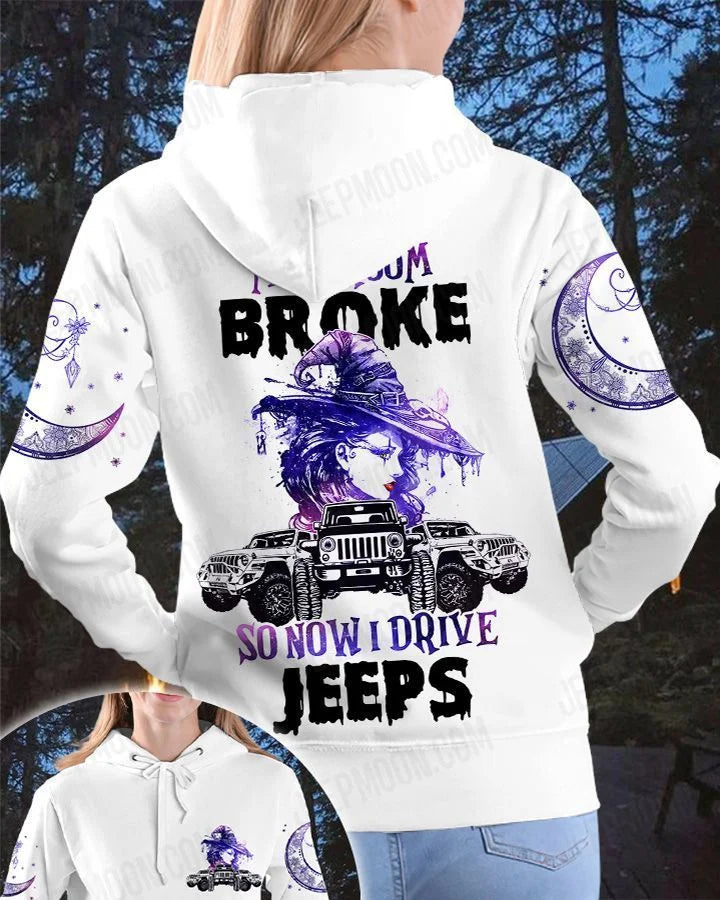 My Broom Broke So Now I Drive A Jeep Unisex All Over Print